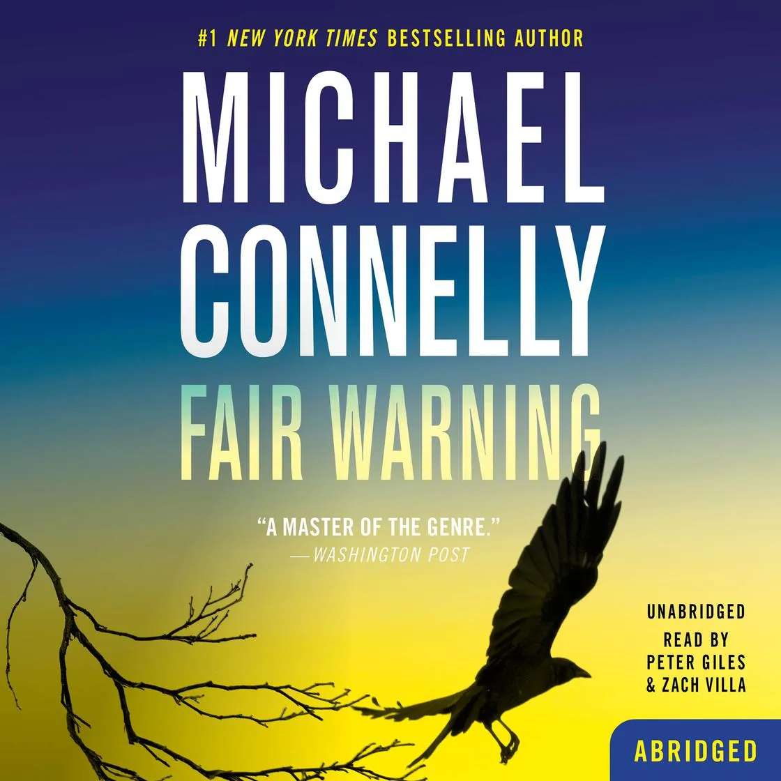 Fair Warning by Michael Connelly audiobook cover.